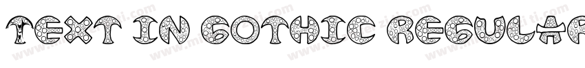 Text In Gothic Regular字体转换